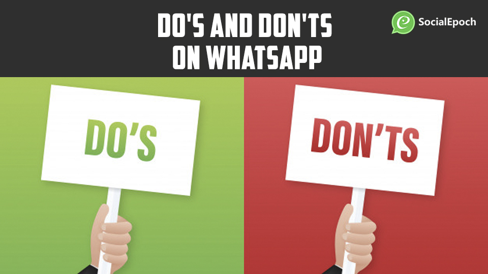 WhatsApp marketing tips Do's and Don'ts